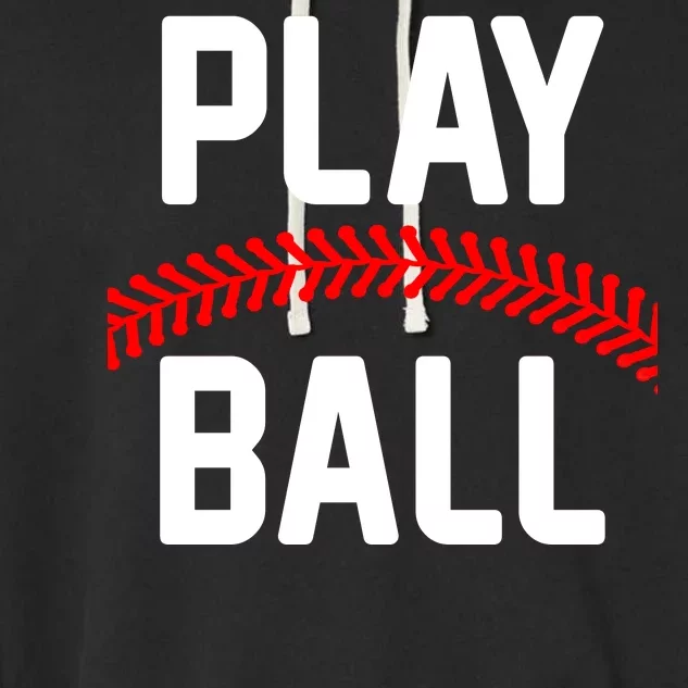 Play Ball Baseball and Softball Players Garment-Dyed Fleece Hoodie