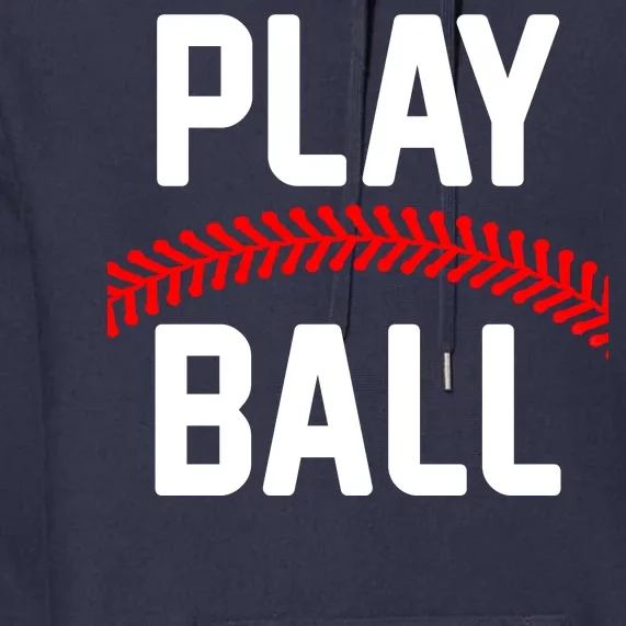 Play Ball Baseball and Softball Players Premium Hoodie