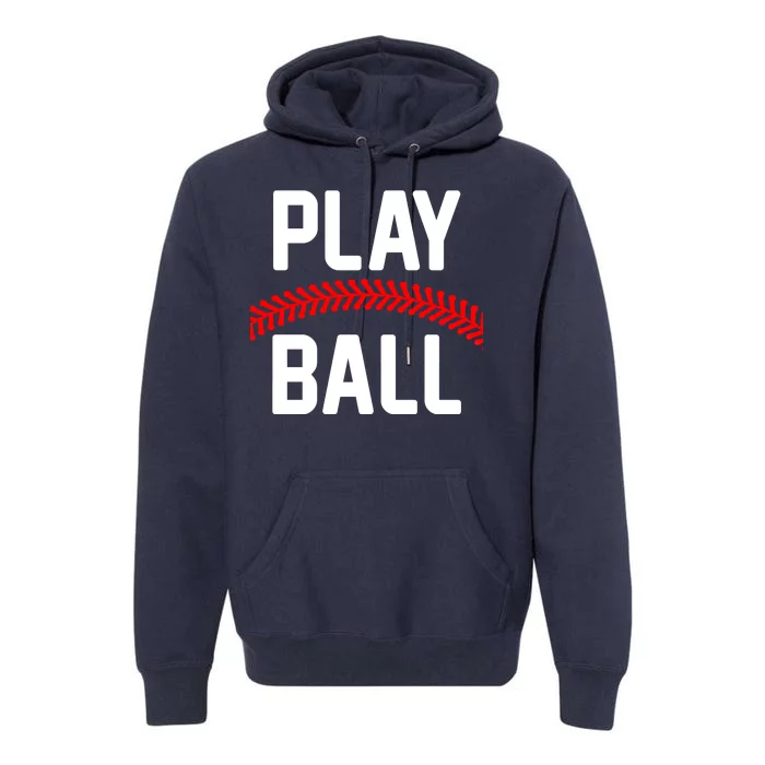 Play Ball Baseball and Softball Players Premium Hoodie