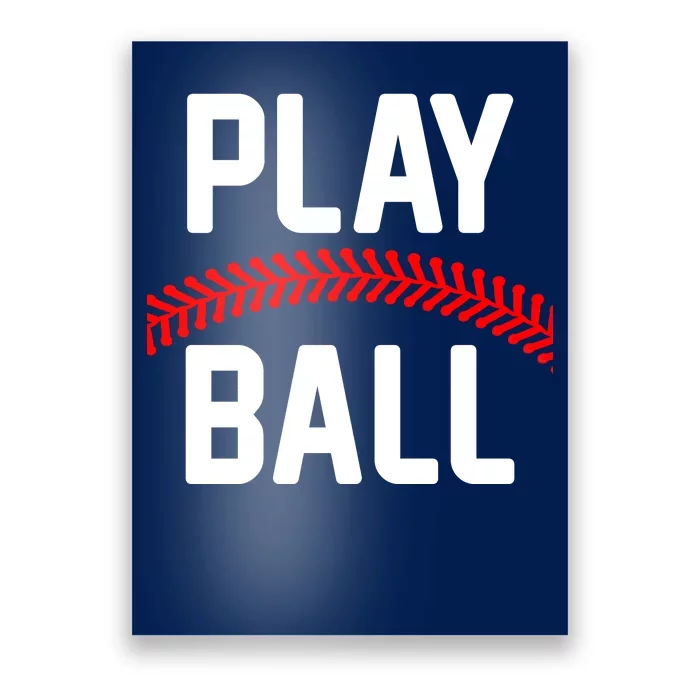 Play Ball Baseball and Softball Players Poster