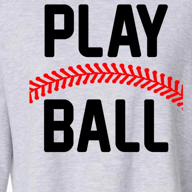 Play Ball Baseball and Softball Players Cropped Pullover Crew