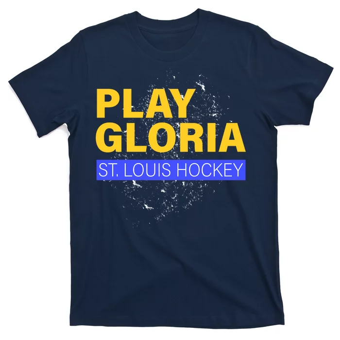 Play Gloria St. Louis Hockey T-Shirt