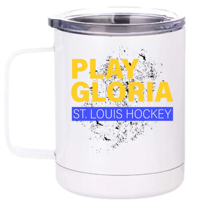 Play Gloria St. Louis Hockey Front & Back 12oz Stainless Steel Tumbler Cup