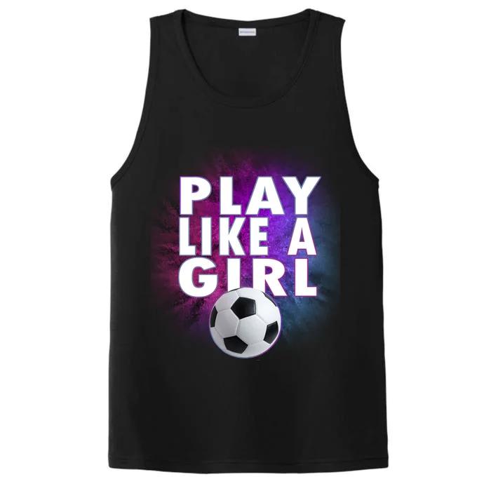 Play Like A Girl Womens Soccer Performance Tank