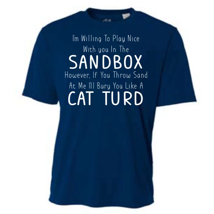 Play Nice Sandbox Cat Turd Cooling Performance Crew T-Shirt