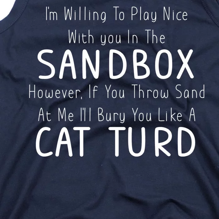 Play Nice Sandbox Cat Turd Tank Top