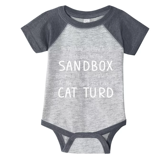 Play Nice Sandbox Cat Turd Infant Baby Jersey Bodysuit