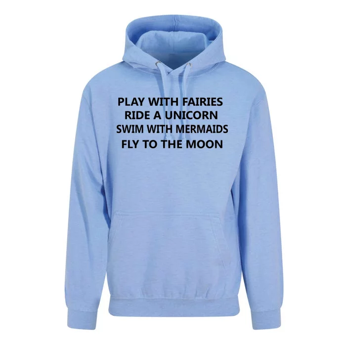 Play With Fairies Ride A Unicorn Swim With Mermaid Unisex Surf Hoodie