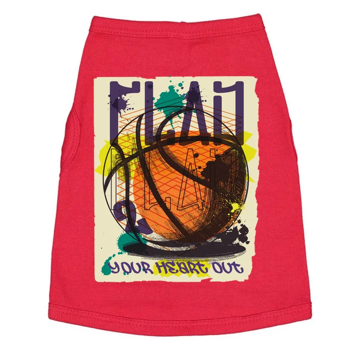 Play Your Heart Out Basketball Doggie Tank