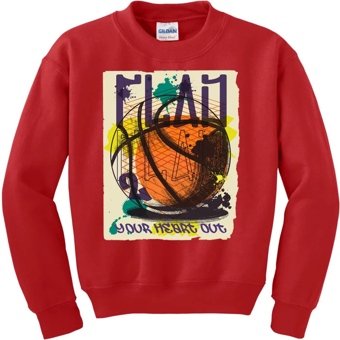 Play Your Heart Out Basketball Kids Sweatshirt