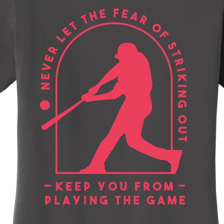 Playing The Game Baseball Women's T-Shirt