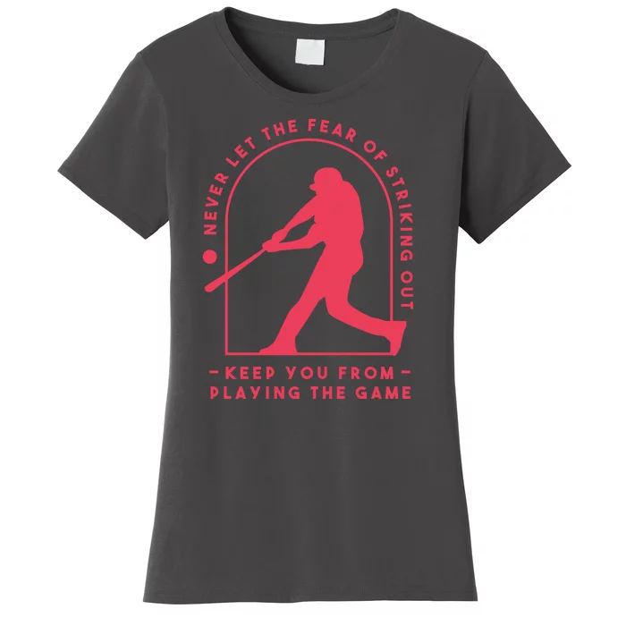 Playing The Game Baseball Women's T-Shirt