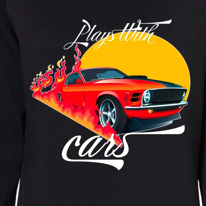 Plays With Cars Matching Family Womens California Wash Sweatshirt