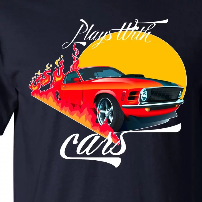 Plays With Cars Matching Family Tall T-Shirt