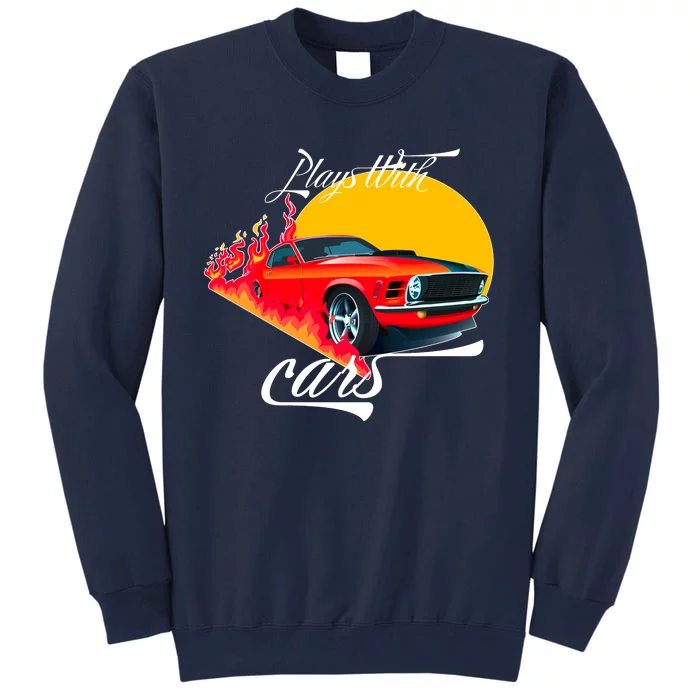 Plays With Cars Matching Family Tall Sweatshirt