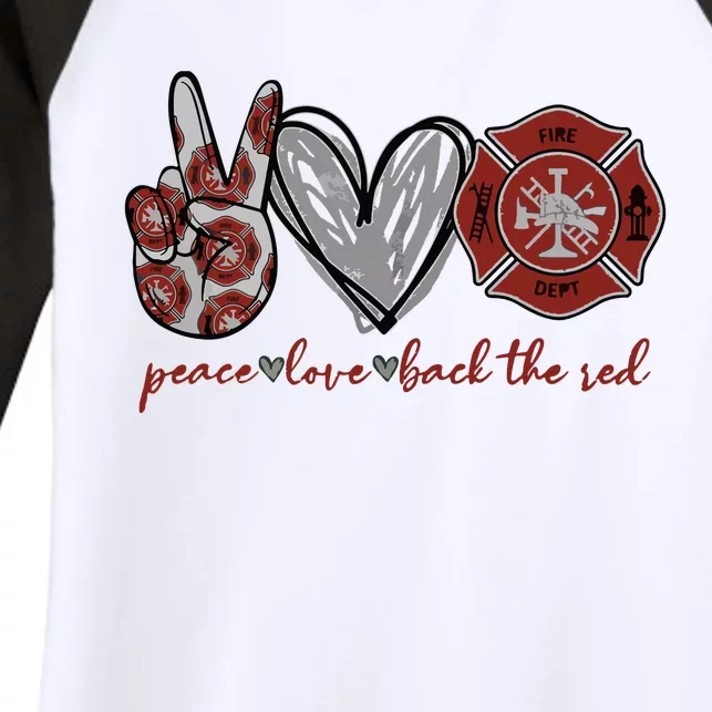 Peace Love Back The Red Proud Firefighter Fireman Mom Wife Women's Tri-Blend 3/4-Sleeve Raglan Shirt