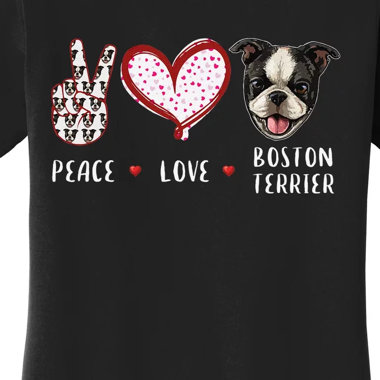 Peace Love Boston Terrier Dog Gifts Women's T-Shirt