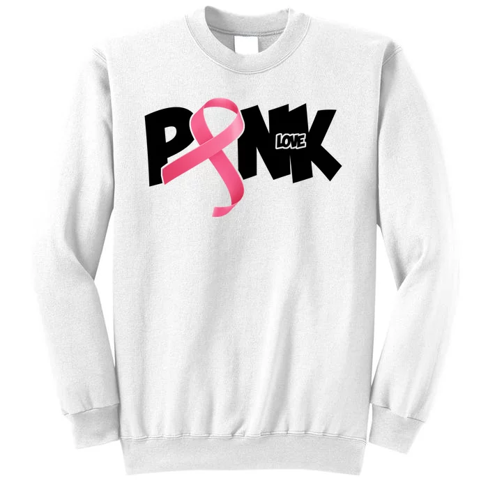 Pink Love Breast Cancer Ribbon Sweatshirt