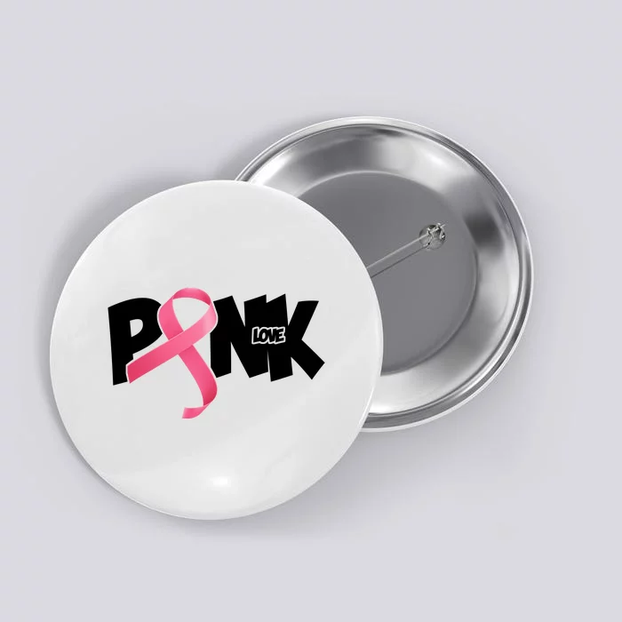 Pink Love Breast Cancer Ribbon Button