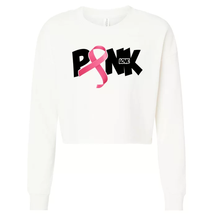 Pink Love Breast Cancer Ribbon Cropped Pullover Crew