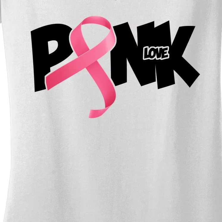 Pink Love Breast Cancer Ribbon Women's V-Neck T-Shirt