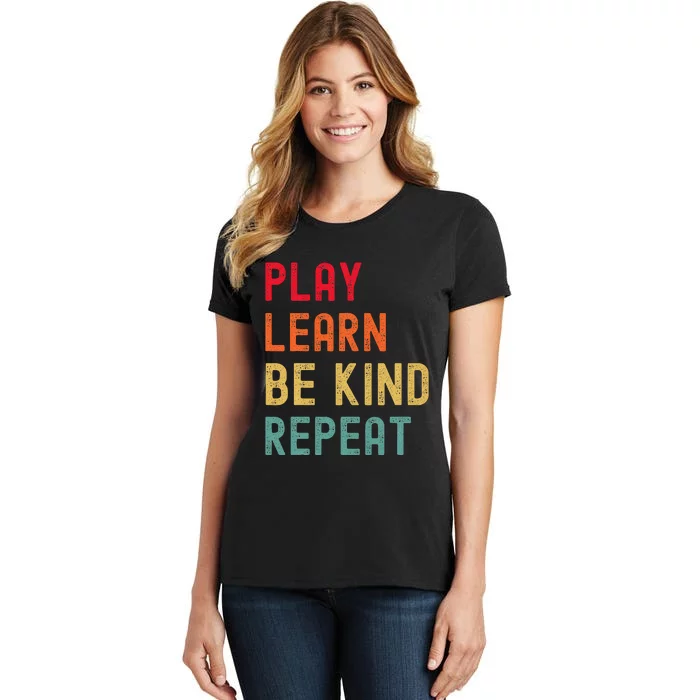 Play Learn Be Kind Repeat Unity Day No Bullies Kindness Women's T-Shirt