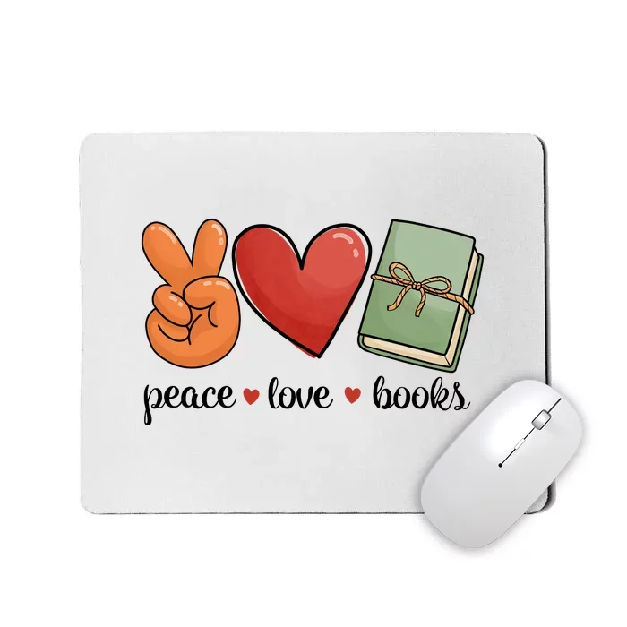 Peace Love Books Gift For Reading Books Mousepad