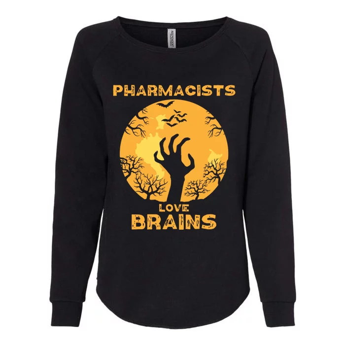 Pharmacists Love Brains Halloween Pharmacist Womens California Wash Sweatshirt