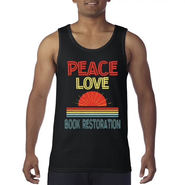 Piece Love Book Restoration Funny Tank Top