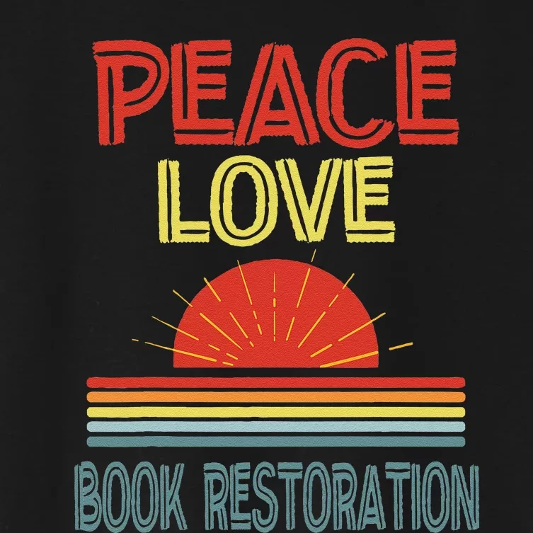 Piece Love Book Restoration Funny Women's Crop Top Tee