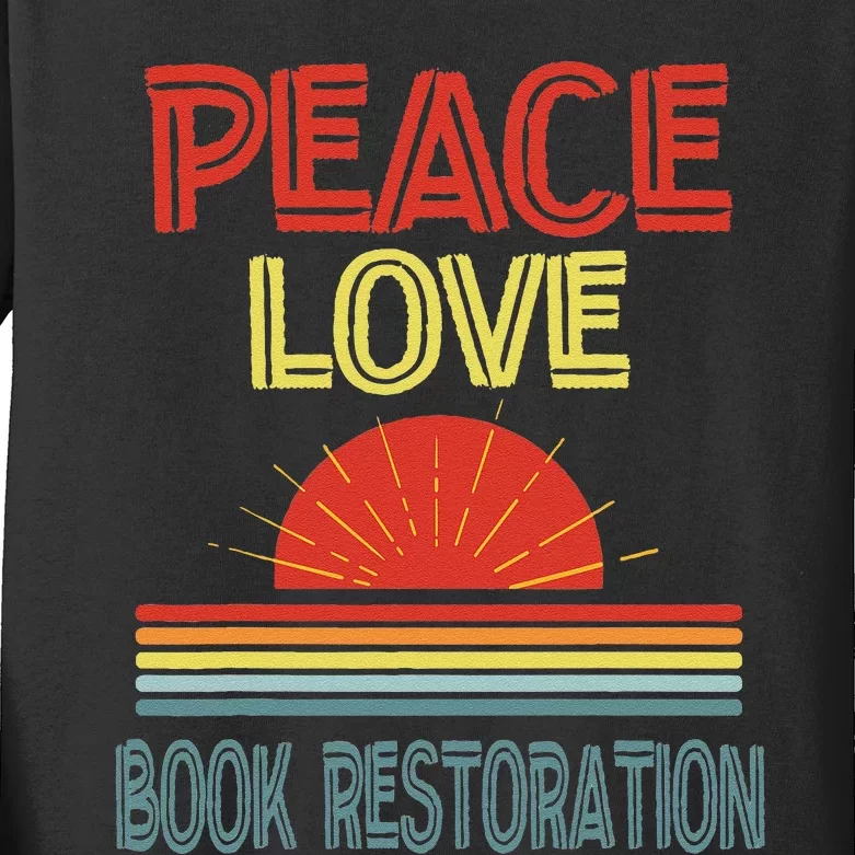 Piece Love Book Restoration Funny Kids Long Sleeve Shirt