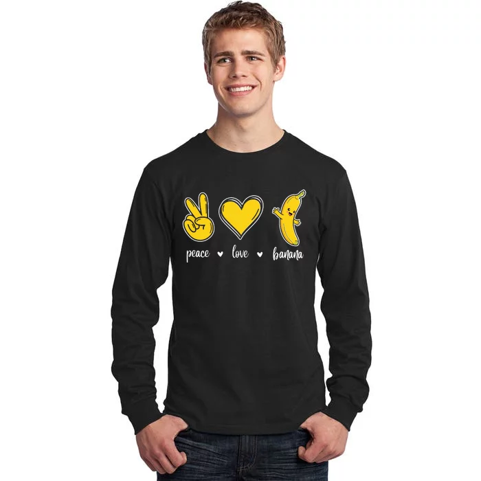 Peace Love Bananas Tall Long Sleeve T-Shirt