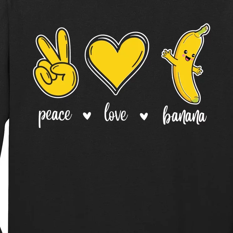 Peace Love Bananas Tall Long Sleeve T-Shirt