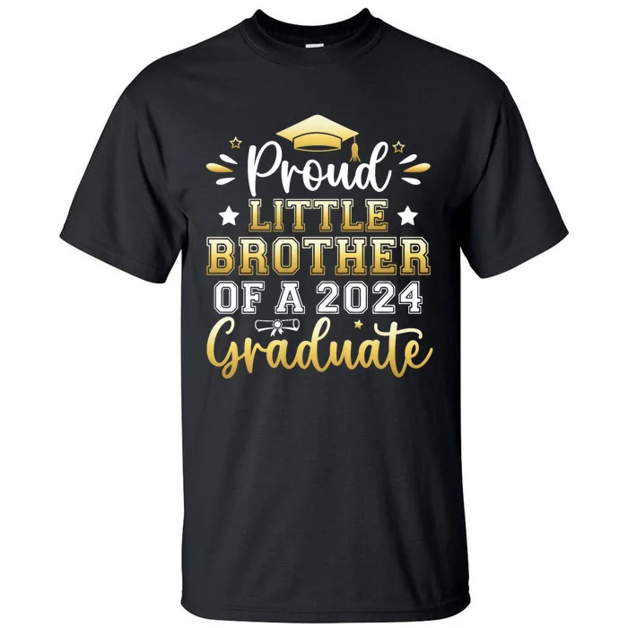 Proud Little Brother Of A 2024 Graduate Senior Graduation Tall T-Shirt