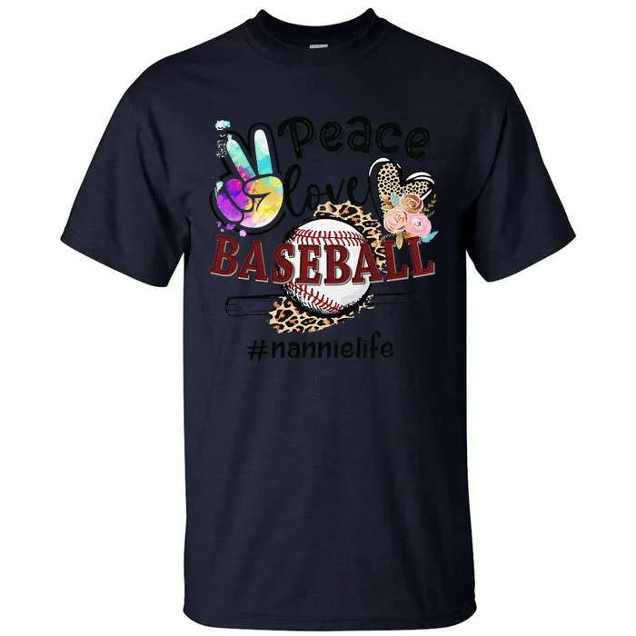 Peace Love Baseball Nannie Life Mom Grandma Leopard Tall T-Shirt