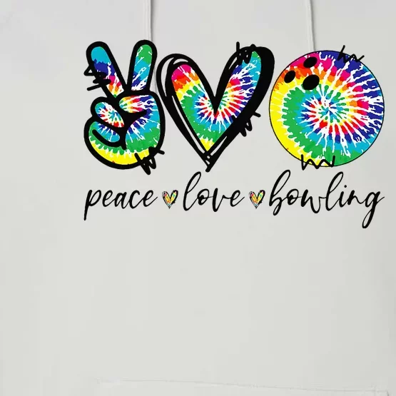 Peace Love Bowling Tie Dye Cute Bowling Lovers Performance Fleece Hoodie