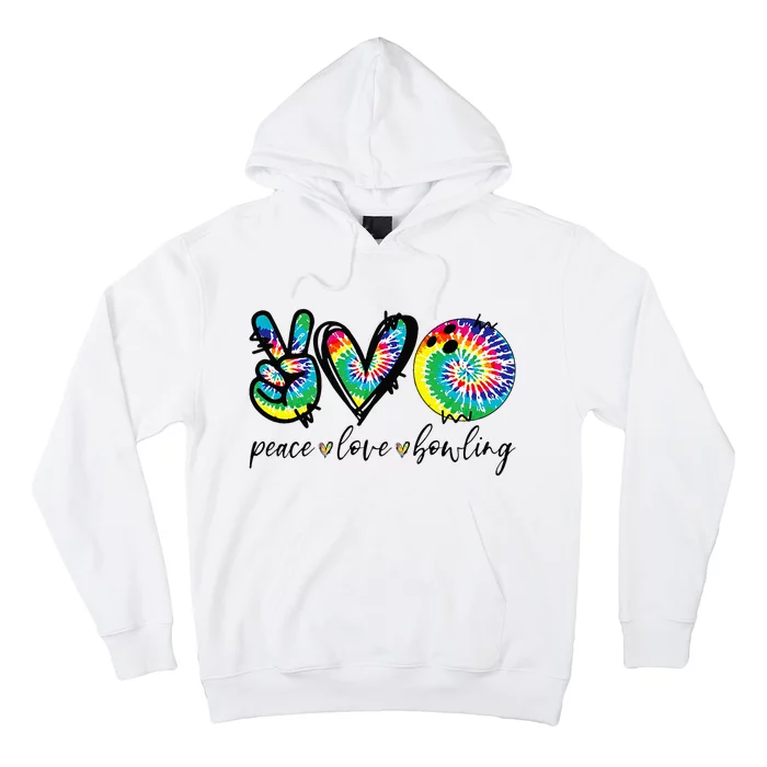 Peace Love Bowling Tie Dye Cute Bowling Lovers Hoodie