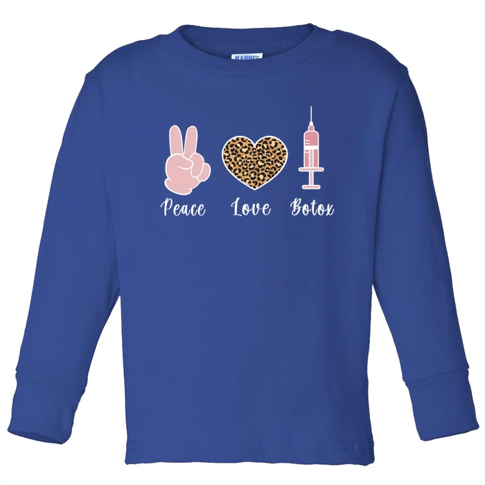 Peace Love Botox Nurse Injector Aesthetic Nursing Funny Gift Toddler Long Sleeve Shirt