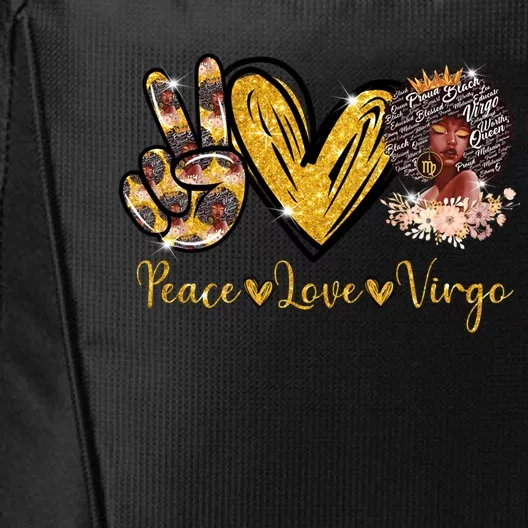 Peace Love Black Virgo Zodiac Gift Celebrate Bday Great Gift City Backpack