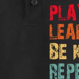 Play Learn Be Kind Repeat No Bullies Choose Kindness Retro Dry Zone Grid Performance Polo