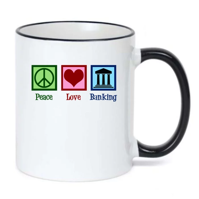 Peace Love Banking Funny Banker Cool Gift Black Color Changing Mug