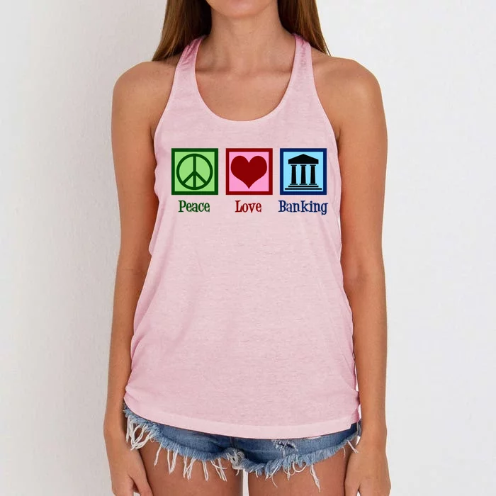 Peace Love Banking Funny Banker Cool Gift Women's Knotted Racerback Tank