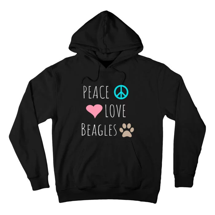 Peace Love Beagles Cute Dog Puppy Pet Lover Tall Hoodie