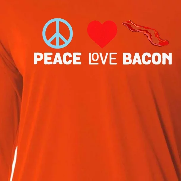 Peace Love Bacon Funny Pork Strips Food Lover Tee Cooling Performance Long Sleeve Crew