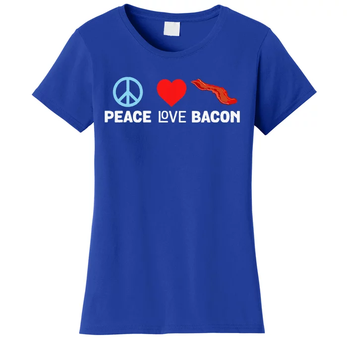 Peace Love Bacon Funny Pork Strips Food Lover Tee Women's T-Shirt