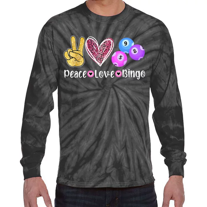 Peace Love Bingo Funny Bingo Lover Tie-Dye Long Sleeve Shirt