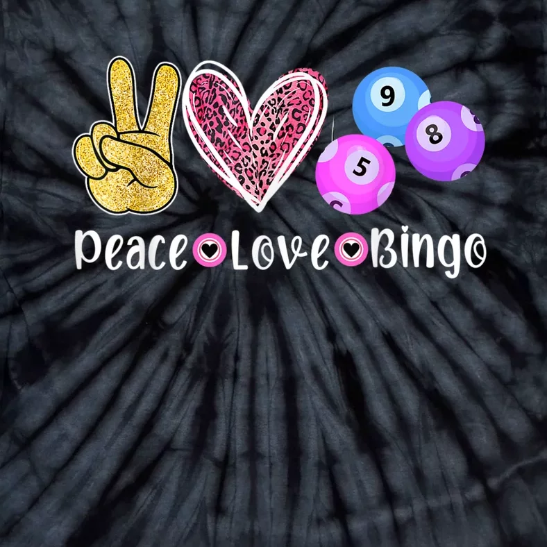 Peace Love Bingo Funny Bingo Lover Tie-Dye T-Shirt