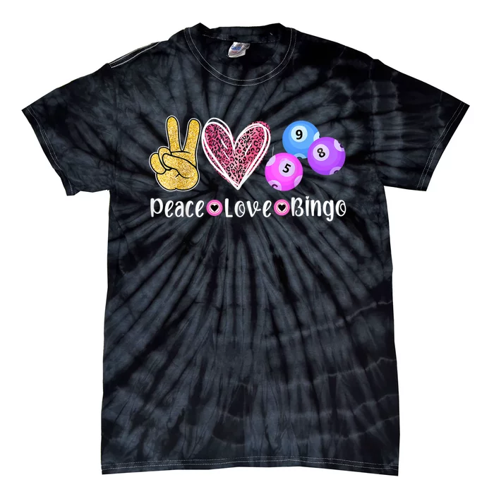 Peace Love Bingo Funny Bingo Lover Tie-Dye T-Shirt