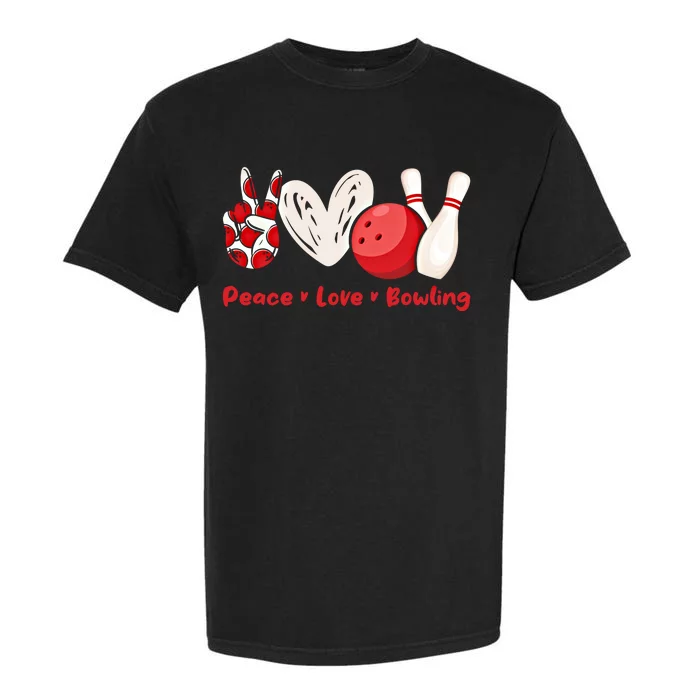 Peace Love Bowling Gift Bowling Lovers Bowlers Gift Garment-Dyed Heavyweight T-Shirt