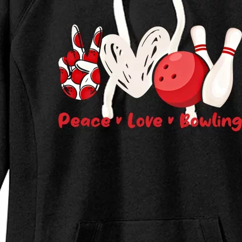 Peace Love Bowling Gift Bowling Lovers Bowlers Gift Women's Fleece Hoodie